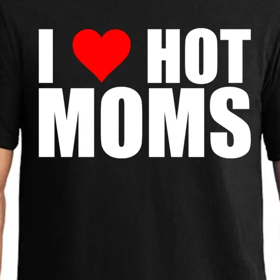 I Love Hot Moms Cool Gift Red Heart Love My Hot Wife Husband Funny Gift Pajama Set