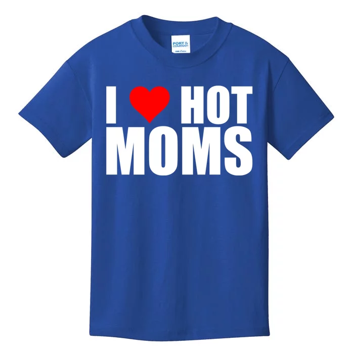 I Love Hot Moms Cool Gift Red Heart Love My Hot Wife Husband Funny Gift Kids T-Shirt