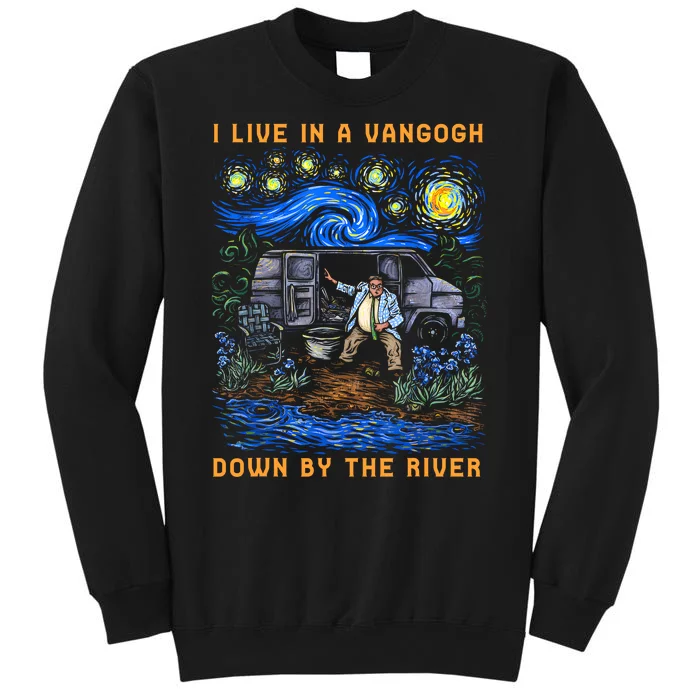 I Live In A Van Gogh Down By The River Sweatshirt