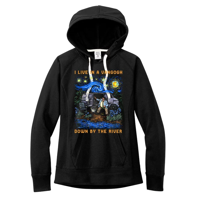 I Live In A Van Gogh Down By The River Women's Fleece Hoodie