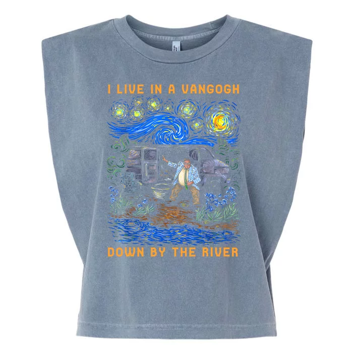 I Live In A Van Gogh Down By The River Garment-Dyed Women's Muscle Tee