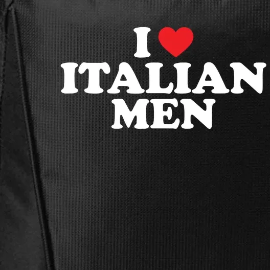 I Love Italian Men City Backpack