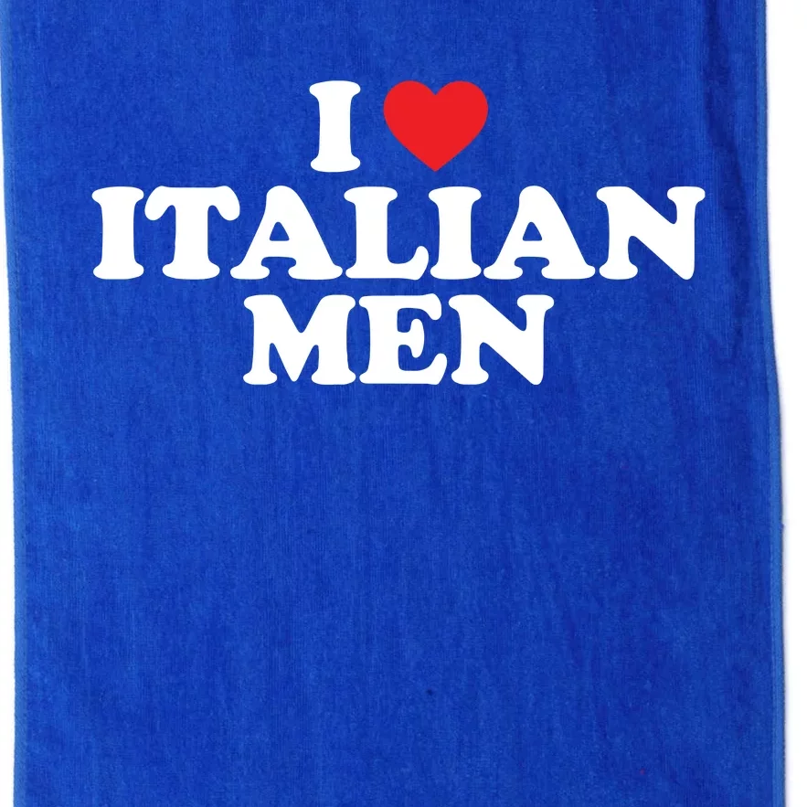 I Love Italian Men Platinum Collection Golf Towel