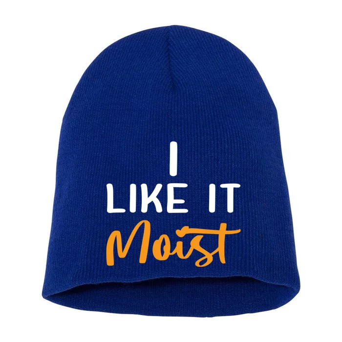 I Like It Moist Roasted Turkey Funny Thanksgiving Leg Day Great Gift Short Acrylic Beanie