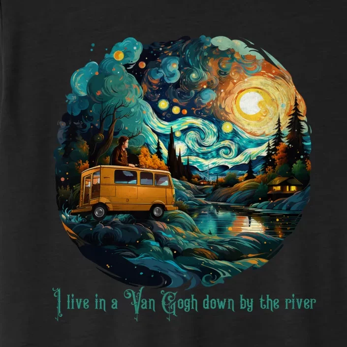 I Live In A Van Gogh Down By The River ChromaSoft Performance T-Shirt