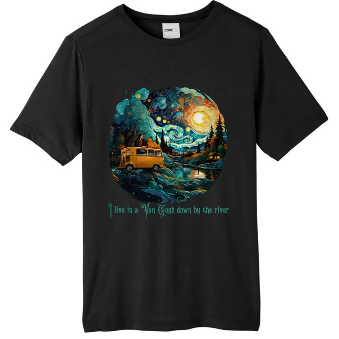 I Live In A Van Gogh Down By The River ChromaSoft Performance T-Shirt