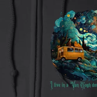 I Live In A Van Gogh Down By The River Full Zip Hoodie