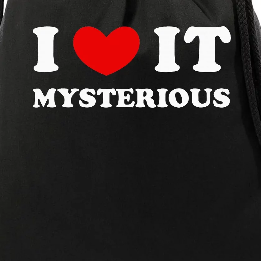 I Love It Mysterious I Heart It Mysterious Drawstring Bag