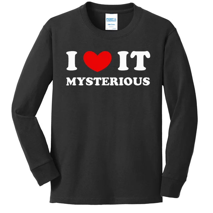 I Love It Mysterious I Heart It Mysterious Kids Long Sleeve Shirt