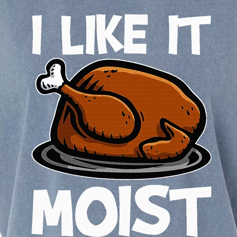 I Like It Moist Roasted Turkey Funny Thanksgiving Gifts Garment-Dyed Women's Muscle Tee