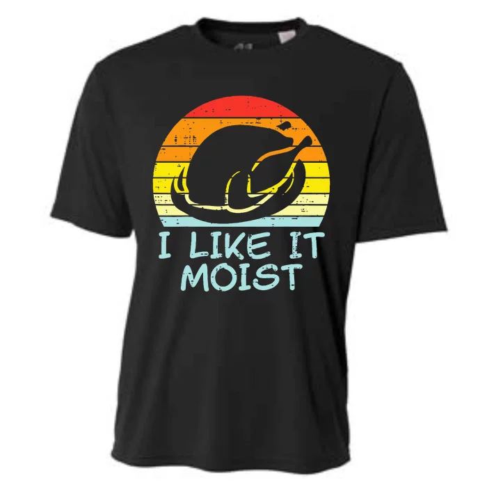 I Like It Moist Turkey Retro Funny Thanksgiving Cooling Performance Crew T-Shirt