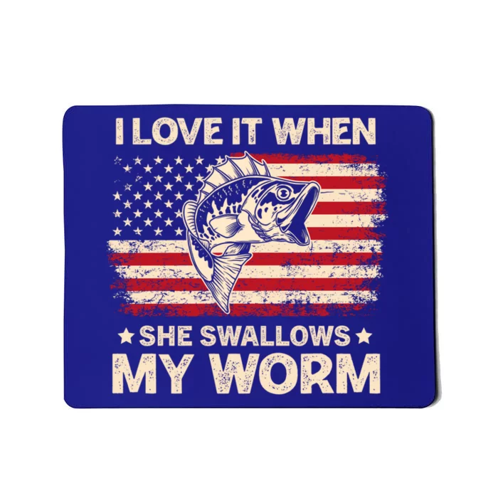 I Love It When She Swallows My Worm Vintage Usa Flag Funny Gift Mousepad