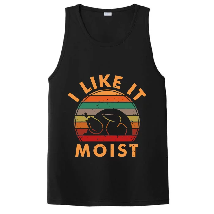 I Like It Moist Thanksgiving Turkey Leg Day Performance Tank