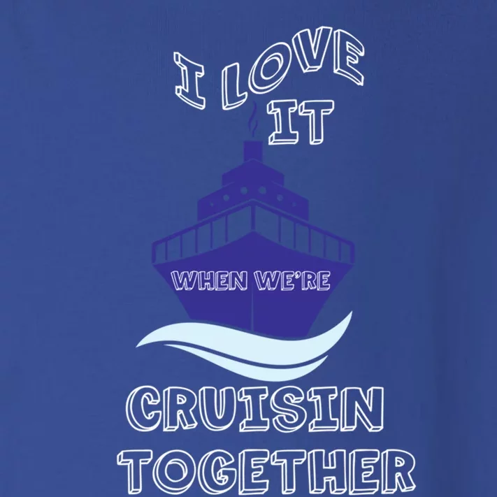 I Love It Cruisin Together Gift Toddler Long Sleeve Shirt