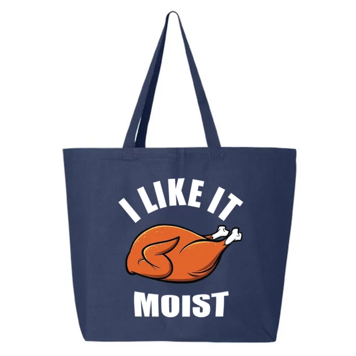 I Like It Moist Funny Thanksgiving Gift 25L Jumbo Tote