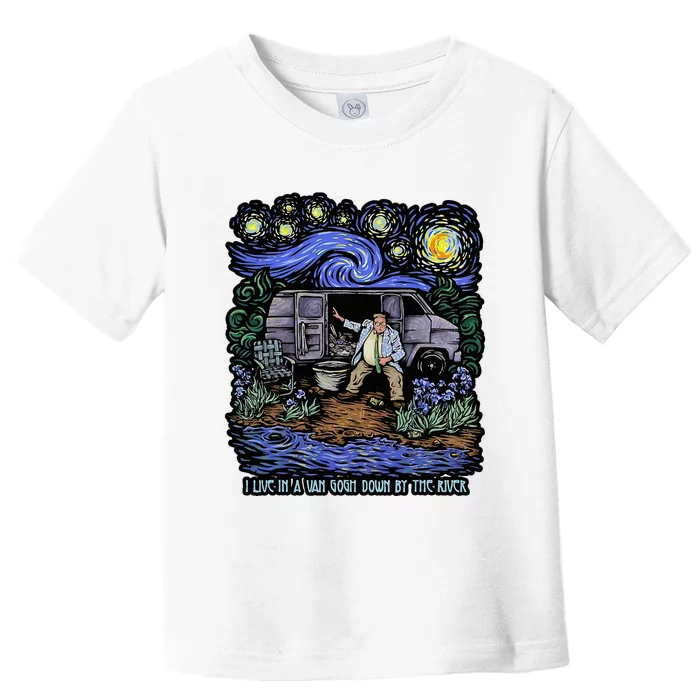 I Live In A Gogh Down By The River Toddler T-Shirt