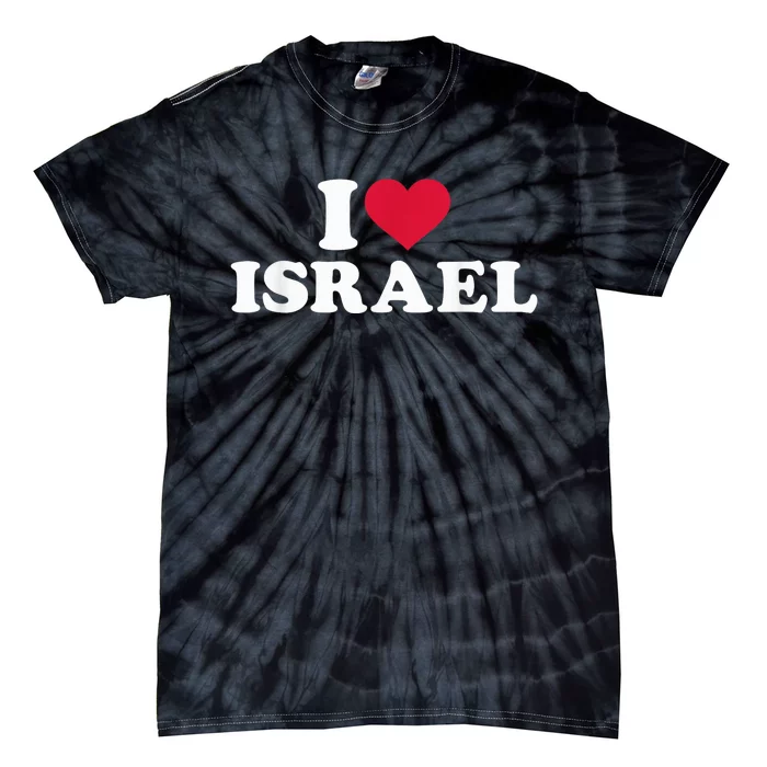 I love Israel Tie-Dye T-Shirt