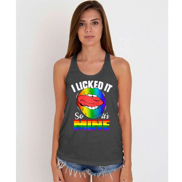 I Licked It So Its Mine Funny Rainbow Lips Lgbt Women's Knotted Racerback Tank