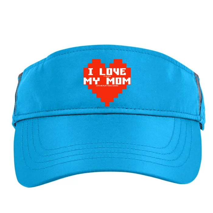 I Love It When My Mom Lets Me Play Video Games Funny Gamer Gift Adult Drive Performance Visor