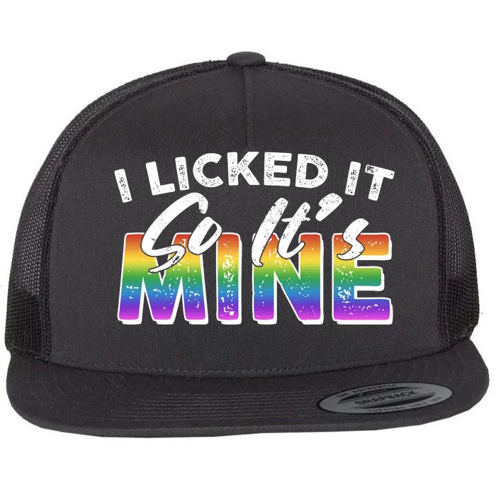 I Licked It So Its Mine Lgbt Flat Bill Trucker Hat