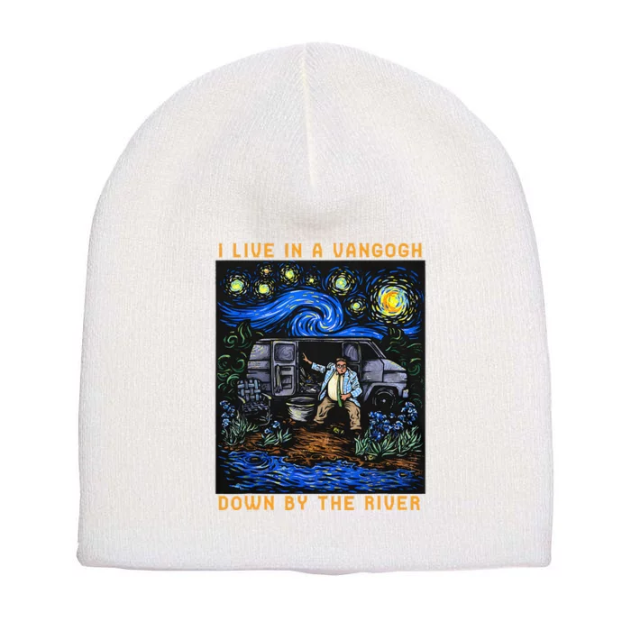 I Live In A Vangogh Down By The River Short Acrylic Beanie