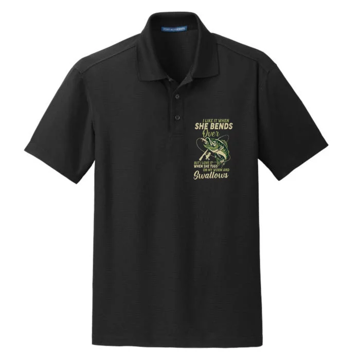 I Like It When She Bends Over Fishing Gifts Father's Day Dry Zone Grid Performance Polo