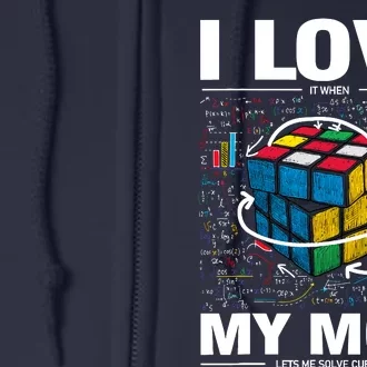 I Love It When My Mom Lets Me Solve Cubes Speedcubing Full Zip Hoodie