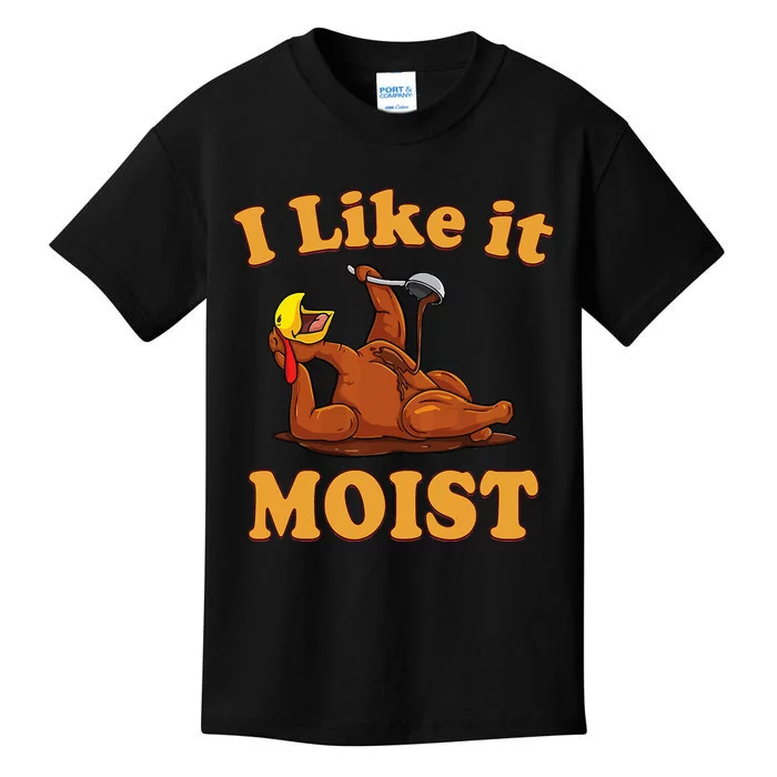 I LIKE IT MOIST Funny Thanksgiving Foods Family Group Set Kids T-Shirt