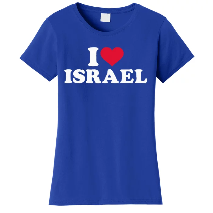 I Love Israel Women's T-Shirt