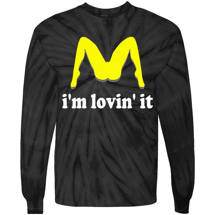 IM Lovin It Humorous Offensive Innuendo Tie-Dye Long Sleeve Shirt