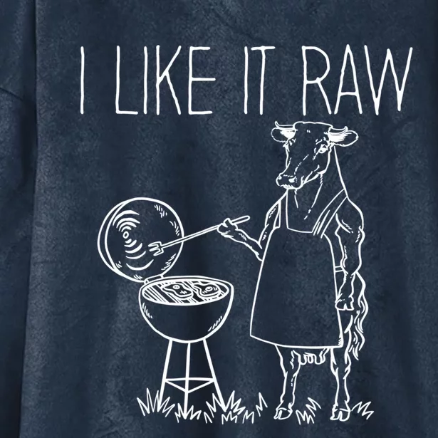 I Like It Raw Beef Meat Barbecue Cool Gift Hooded Wearable Blanket