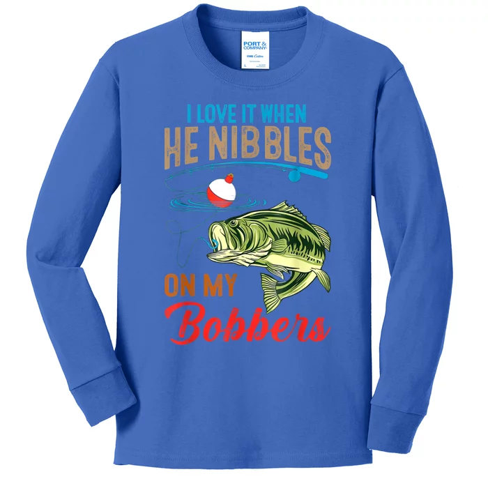 I Love It When He Nibbles On My Bobbers Funny Bass Fishing Kids Long Sleeve Shirt