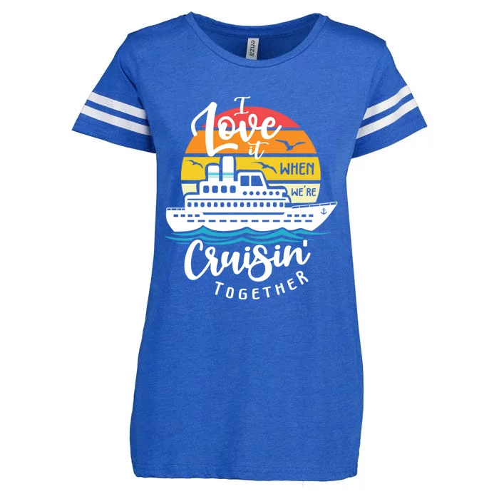 I Love It When Were Cruisin Together Nautical Sailing Gift Enza Ladies Jersey Football T-Shirt