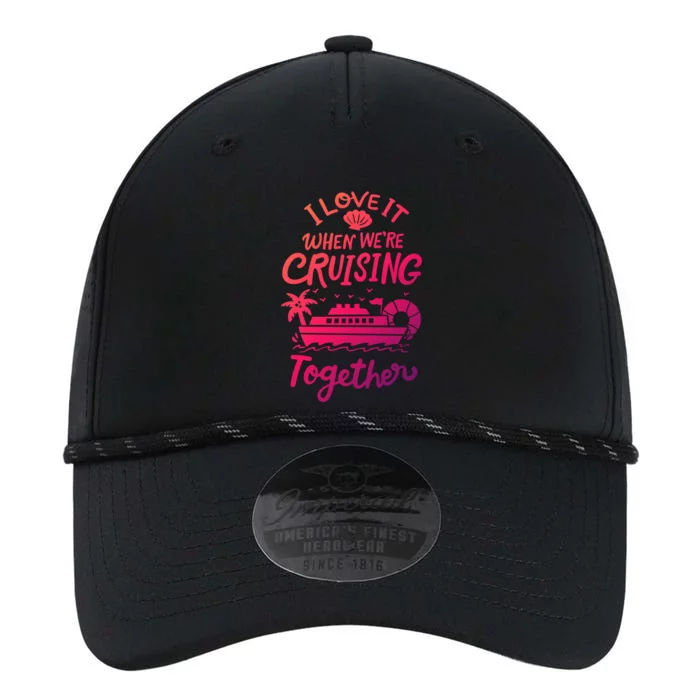 I Love It When Were Cruisin Together Cruise For Couples Cute Gift Performance The Dyno Cap