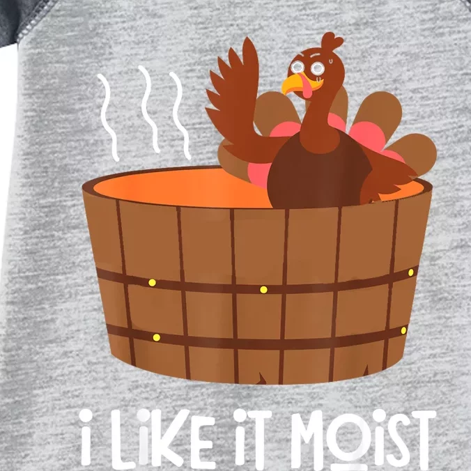 I Like It Moist Thanksgiving Costume Turkey Leg Day Infant Baby Jersey Bodysuit