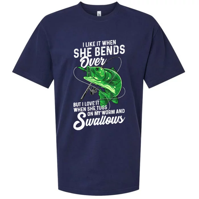 I Like It When She Bends Over Fishing Gifts for Sueded Cloud Jersey T-Shirt