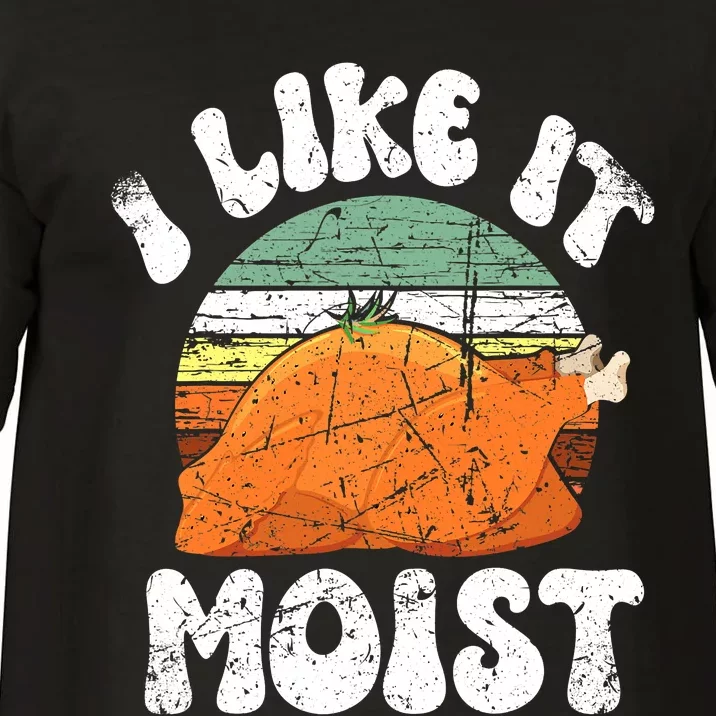 I Like It Moist, Funny Thanksgiving Costume Turkey Leg Day Comfort Colors T-Shirt