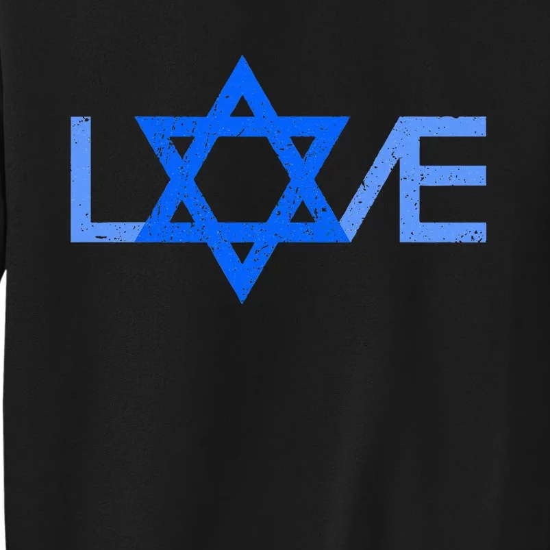 I Love Israel Jewish Star Of David Gift For Jew Friend Tall Sweatshirt