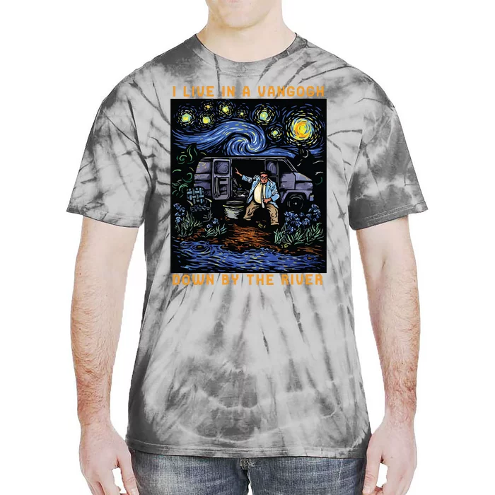 I Live In A Vangogh Downby The River Tie-Dye T-Shirt