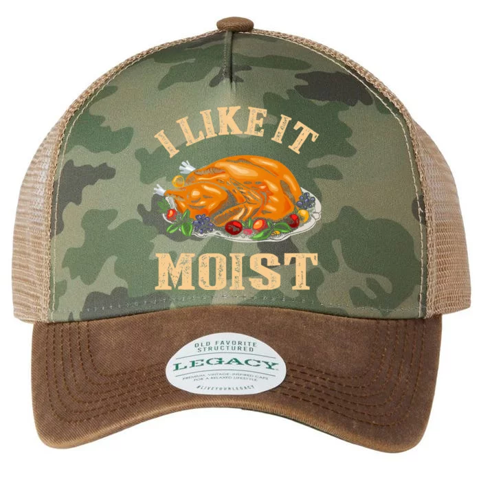 I Like It Moist Funny Thanksgiving Turkey Leg Day Legacy Tie Dye Trucker Hat