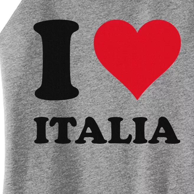 I Love Italia Italian Pride Design Women’s Perfect Tri Rocker Tank