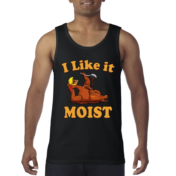 I LIKE IT MOIST Funny Thanksgiving Foods Family Group Set Tank Top