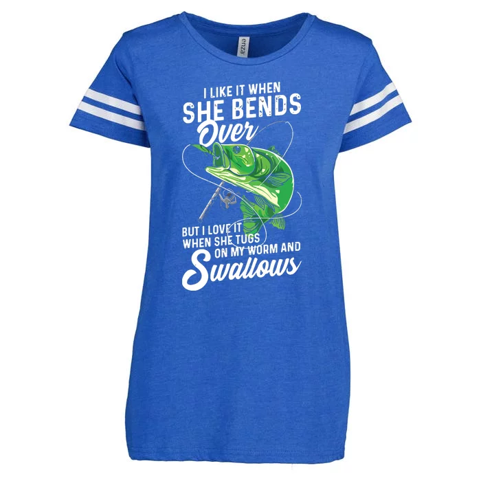 I Like It When She Bends Over Fishing Gifts For Men Enza Ladies Jersey Football T-Shirt