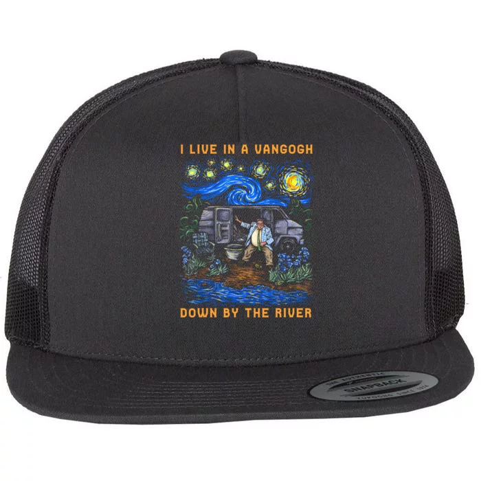 I Live In A Van Gogh Down By The River Flat Bill Trucker Hat