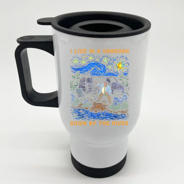 I Live In A Van Gogh Down By The River Front & Back Stainless Steel Travel Mug