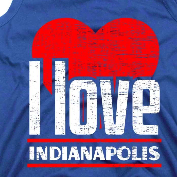 I Love Indianapolis Best Home City Gift I Heart Indianapolis Cute Gift Tank Top