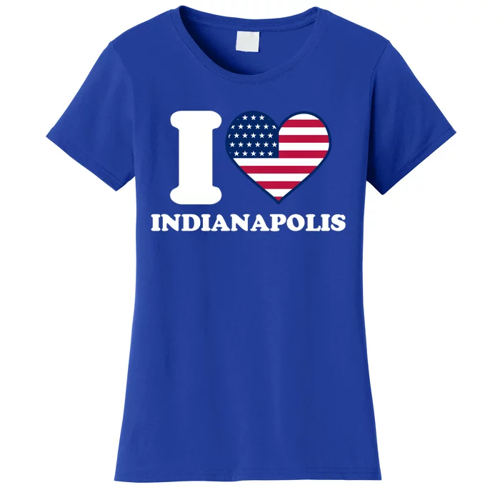 I Love Indianapolis I Heart Indianapolis Gift Women's T-Shirt