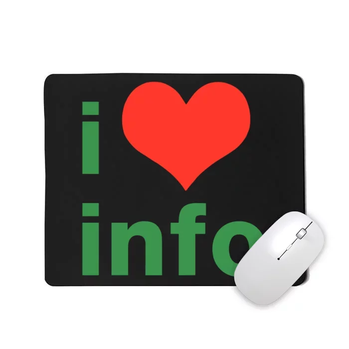 I Love Info Mousepad