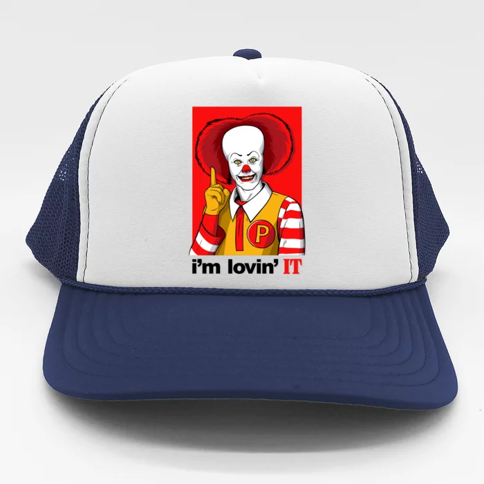 IM Lovin It Trucker Hat