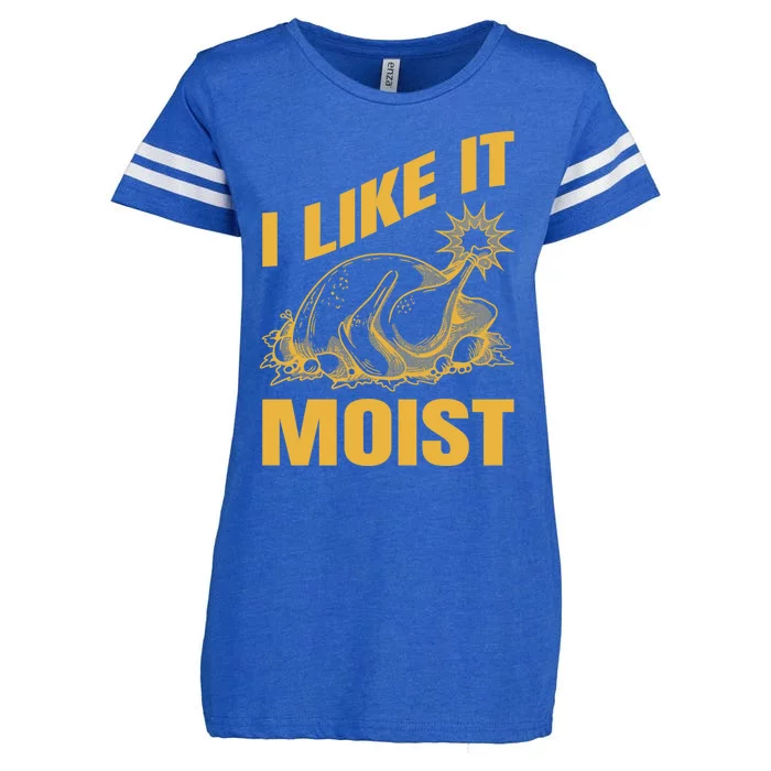 I Like It Moist Thanksgiving Cute Gift Enza Ladies Jersey Football T-Shirt